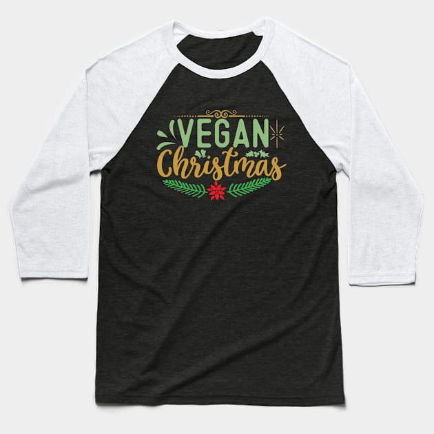 Vegan Christmas Shirt, Vegan Christmas Gifts 2023 Baseball T-Shirt by KindWanderer